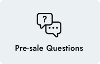 Pre Sale Questions